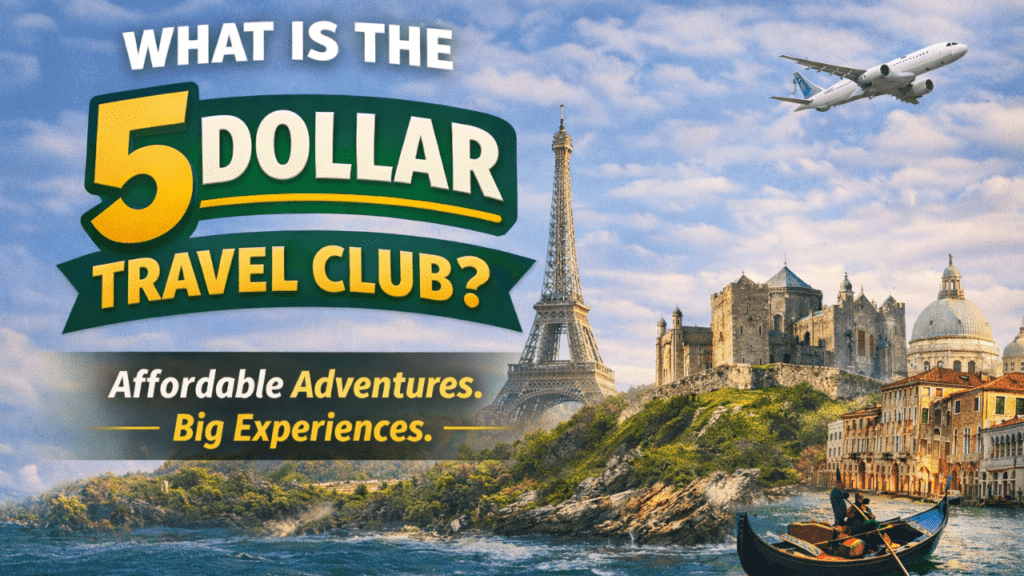 5 Dollar Travel Club